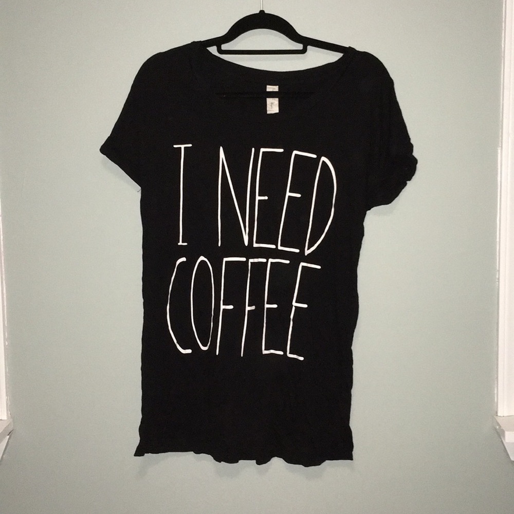 I need coffee nightgown T-shirt